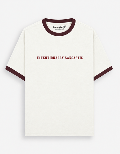 Intentionally Sarcastic Unisex T-Shirt white