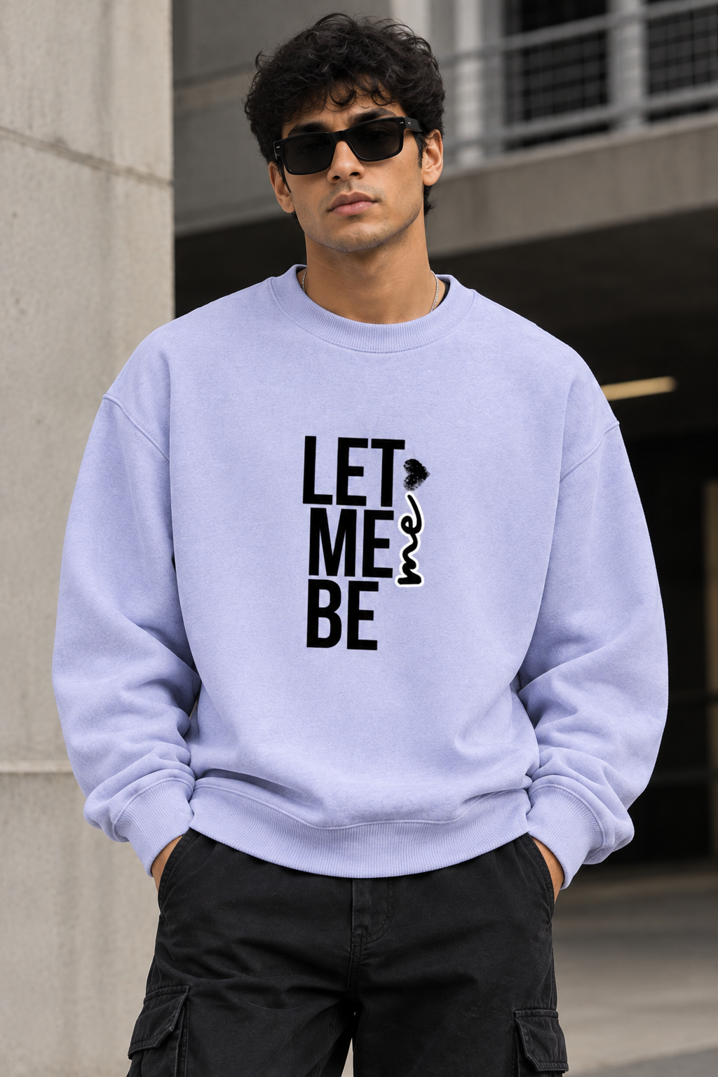 Let me be Me Unisex Oversized Sweatshirt