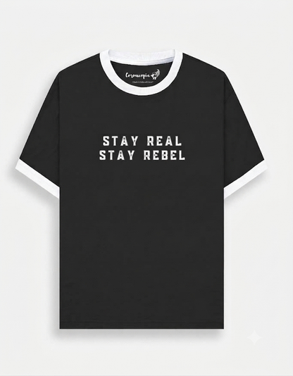 Stay Real & Rebel Unisex Black Tee