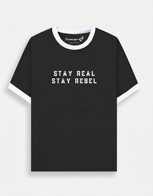 Stay Real & Rebel Unisex Black Tee