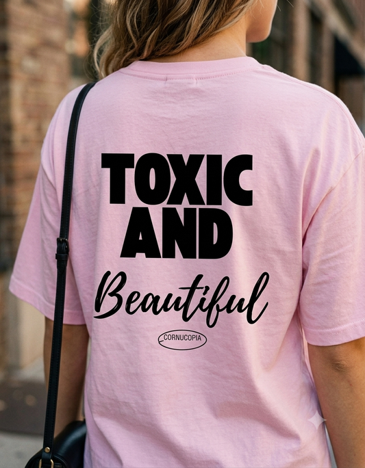 Toxic & beautiful Pink Oversized T-Shirt for her
