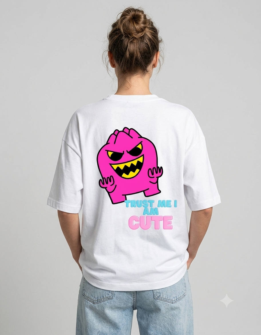 Trust me I am cute Tee for her